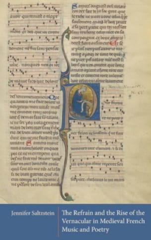 The refrain and the rise of the vernacular in medieval french music and poetry