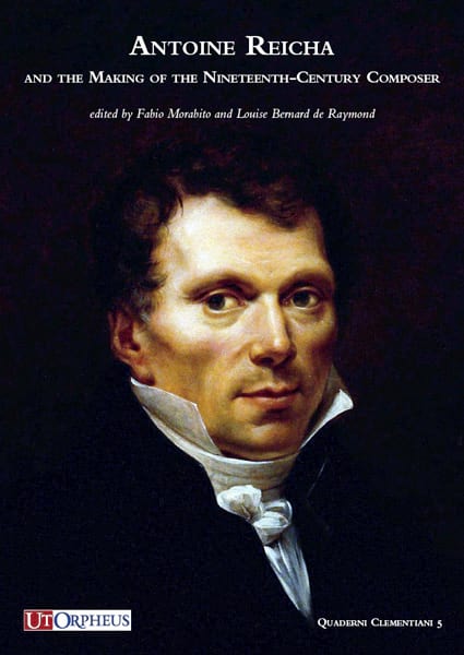 Antoine Reicha and the making of the nineteenth-century composer
