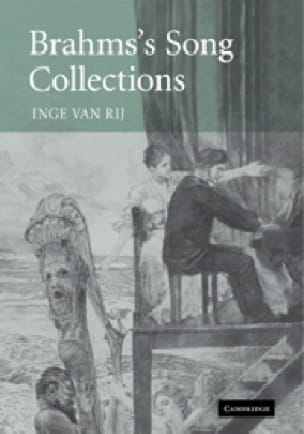 Brahms's song collections VAN RIJ Inge Livre Les Hommes
