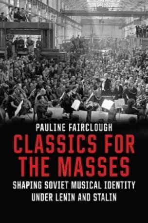 Classics for the masses Pauline FAIRCLOUGH Livre Les Epoques