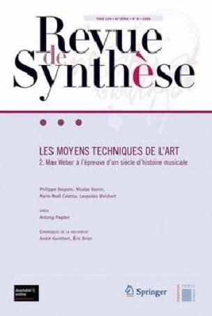 Revue de synthèse : Les moyens techniques de l'art - Revue - Livre