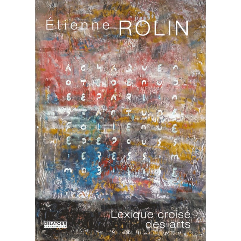 Lexique croisé des arts Etienne ROLIN Livre Les Arts