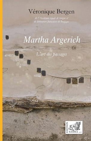 Martha Argerich, l'art des passages - Véronique BERGEN - Livre