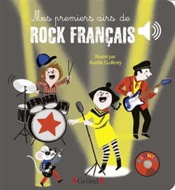 Mes premiers airs de rock français - Aurélie GUILLEREY - Livre