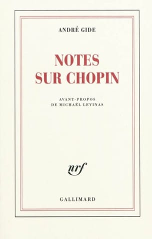 Notes sur Chopin André GIDE Livre Les Hommes