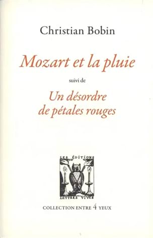 Bobin Christian - Mozart et la pluie - Livre - di-arezzo.ch
