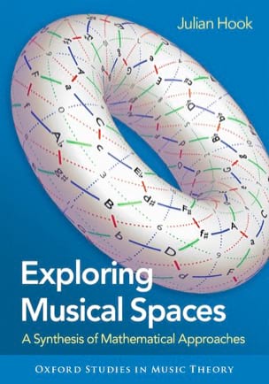 Hook Julian - Exploring Musical Spaces - Livre - di-arezzo.fr
