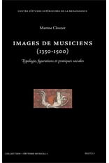 Images de musiciens (1350 - 1500) Martine CLOUZOT Livre Les Epoques