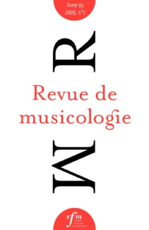 Revue de musicologie, Tome 95/1 (2009) Revue Livre Les Sciences