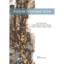 Analyser la musique mixte COLLECTIF Livre Les Epoques
