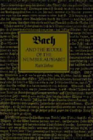 Bach and the Riddle of the Number Alphabet - Ruth TATLOW - Livre