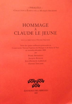 Hommage à Claude Le Jeune Olivier Trachier Livre Les Hommes