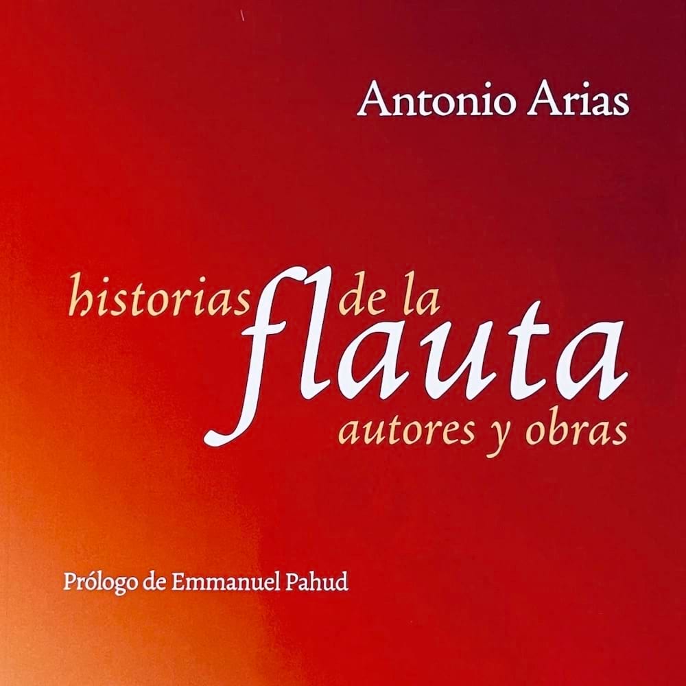 Historias de la flauta, autores y obras, 2 volumes + CD audio