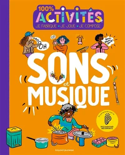 100 % sons et musique Lafitte Nicolas Livre Découverte de la musique