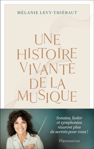 Une histoire vivante de la musique : du psaume à Pierre Boulez 