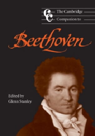 The Cambridge companion to Beethoven - STANLEY Glenn (dir.) - Livre