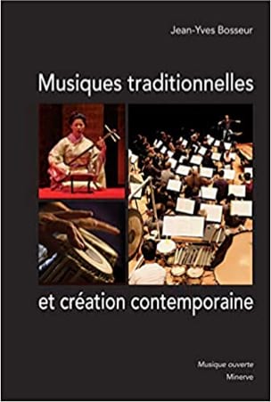 Musiques traditionnelles et création contemporaines