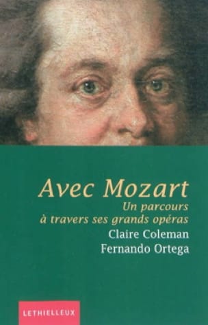 Avec Mozart : un parcours à travers ses grands opéras