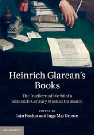 Heinrich Glarean's Books Iain FENLON Livre Les Epoques