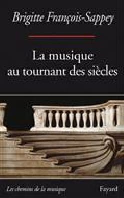 La musique au tournant des siècles : 1789-1914