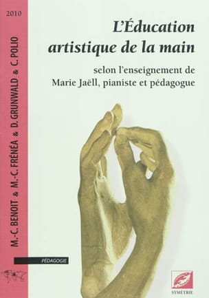 L'éducation artistique de la main