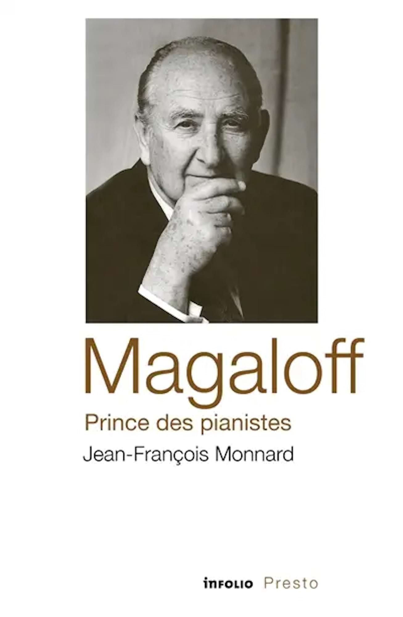 Magaloff : prince des pianistes - Monnard Jean-François - Livre