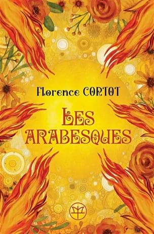 Les arabesques, roman Cortot Florence Livre Les Arts