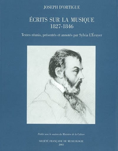 Ecrits sur la musique, 1827-1846 D'ORTIGUE Joseph Livre Les Epoques