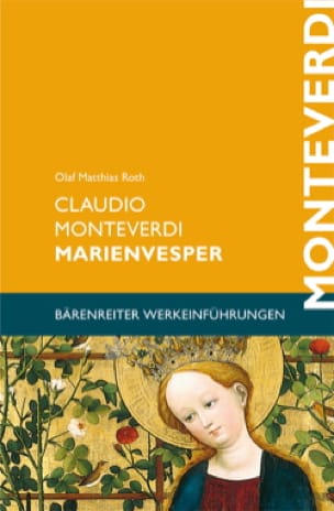 Claudio Monteverdi - Mariensvesper - ROTH Olaf Matthias - Livre