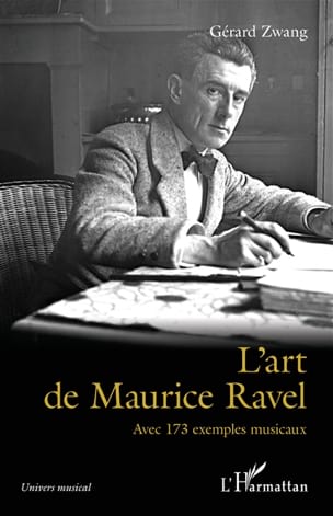 L'art de Maurice Ravel Gérard ZWANG Livre Les Hommes
