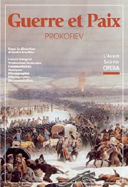 Avant-scène opéra (L'), n° 194 : Guerre et Paix - PROKOFIEV - Livre