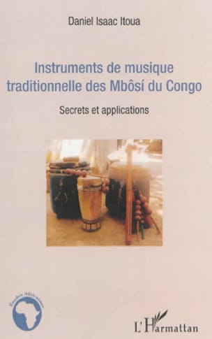 Instruments de musique traditionnelle des Mbôsi du Congo