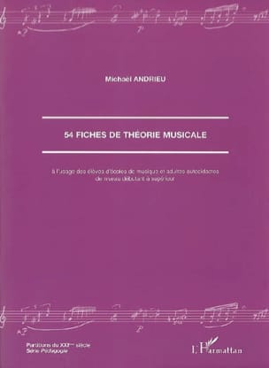 54 fiches de théorie musicale Michaël ANDRIEU Livre