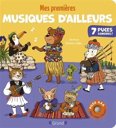 Mes premières musiques d'ailleurs - Emilie Collet - Livre