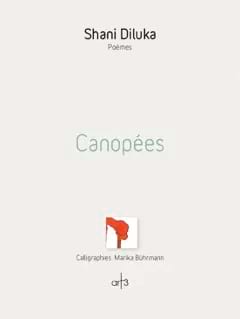 Canopées : poèmes Diluka Shani Livre Les Arts