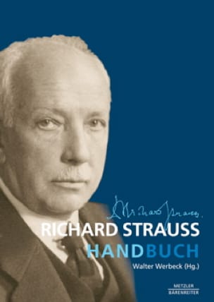 Richard Strauss Handbuch (Livre en allemand) - Walter WERBECK - Livre