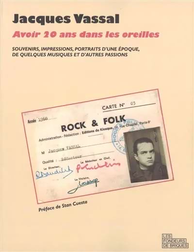 Avoir 20 ans dans les oreilles : souvenirs, impressions, portraits d'une époque,