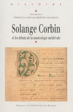 Solange Corbin et les débuts de la musicologie médiévale