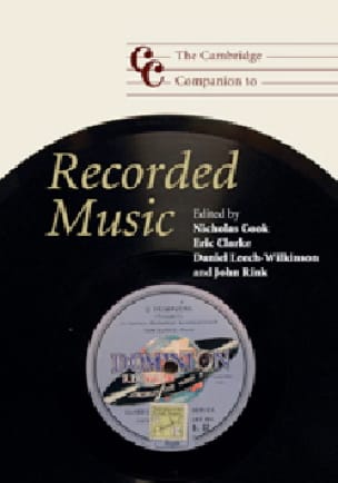 The Cambridge companion to Recorded music - Nicholas COOK - Livre