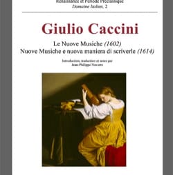 Le nuove musiche (1602) Giulio CACCINI Livre Les Epoques
