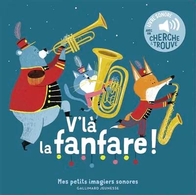 V'là la fanfare ! Piu Amandine Livre Découverte des instruments