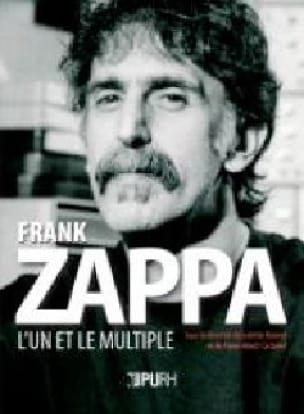 Frank Zappa : l'un et le multiple Juliette BOISNEL Livre Les Hommes
