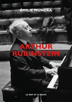 Arthur Rubinstein Munera Emilie Livre Les Instruments