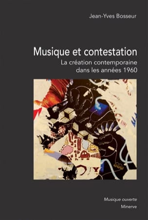 Musique et contestation BOSSEUR Jean-Yves Livre Les Epoques