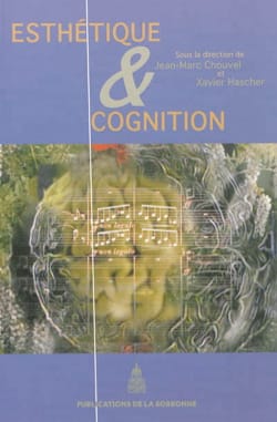 Esthétique et cognition Jean-Marc CHOUVEL Livre Les Sciences