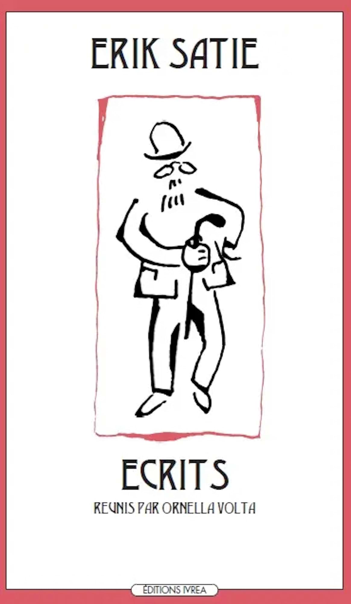 Ecrits SATIE Livre Les Hommes