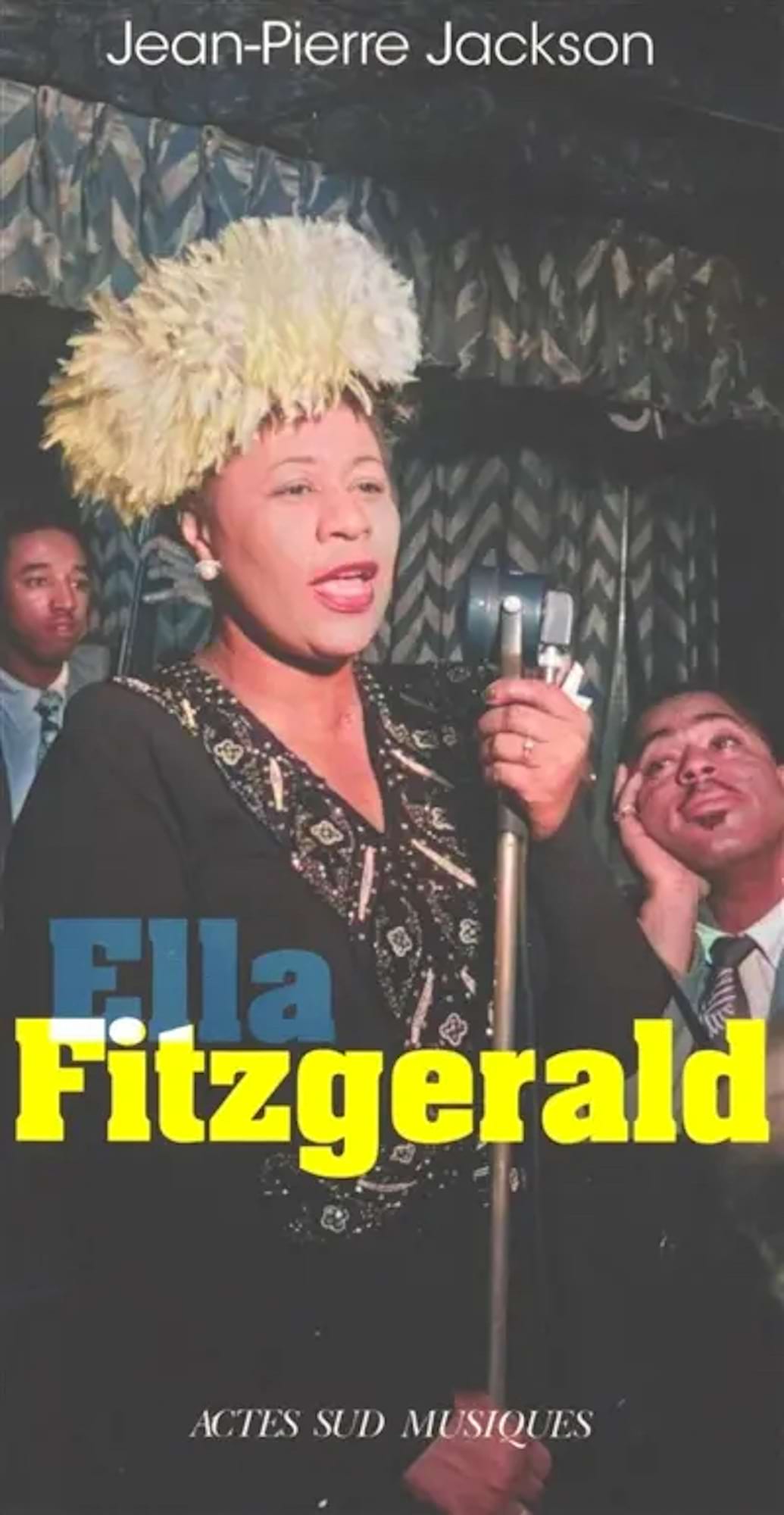 Ella Fitzgerald Jackson Jean-Pierre Livre Les Oeuvres