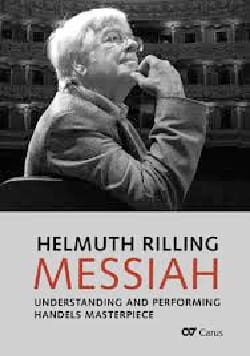 Messiah: Understanding and performing Handel's masterpiece