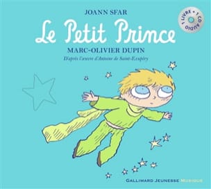 Le petit prince SFAR Johann / DUPIN Marc-Olivier Livre Contes musicaux