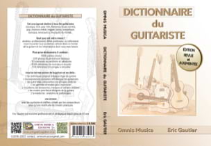 Dictionnaire du guitariste Éric GAUTIER Livre Les Instruments